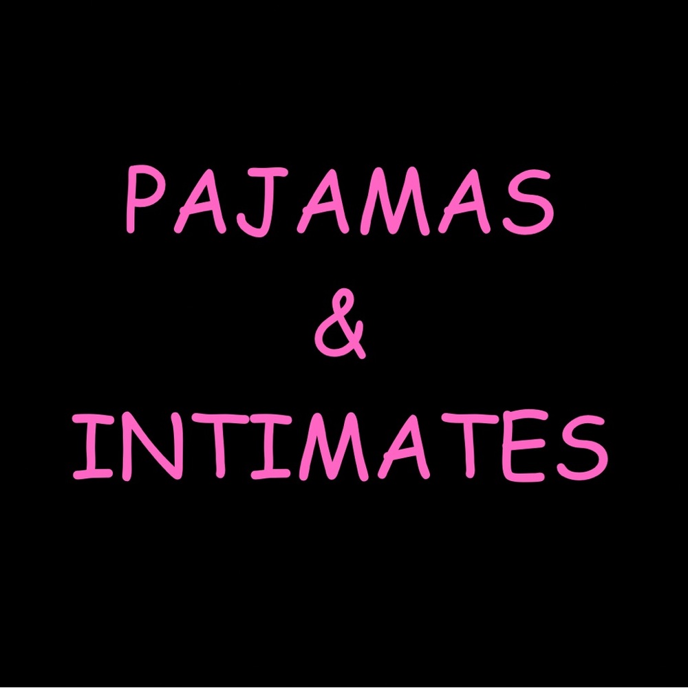 Pajamas & Intimates
